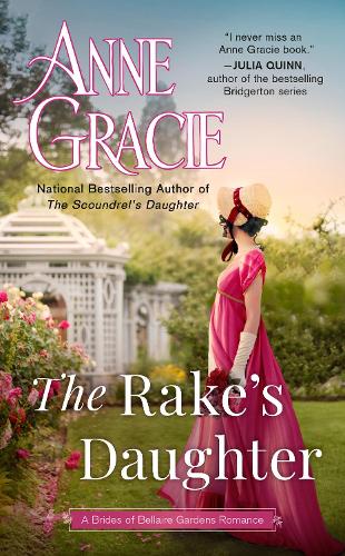 Rake's Daughter, The: 2 (The Brides of Bellaire Gardens)