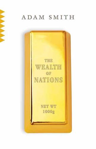Wealth of Nations (Vintage Classics)