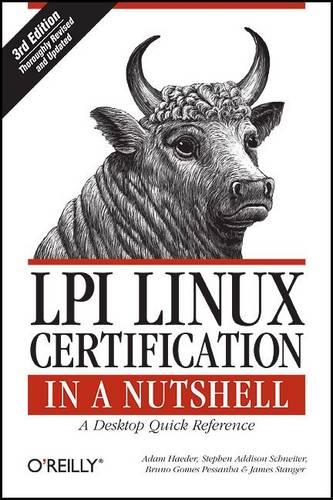 LPI Linux Certification in a Nutshell 3e: A Desktop Quick Reference (In a Nutshell (O'Reilly))