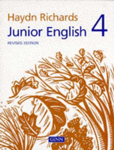 Junior English Revised Edition 4: Bk. 4 (HAYDN RICHARDS)