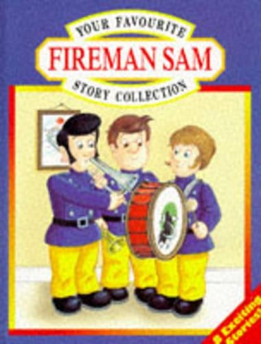 Your Favourite Fireman Sam Story Collection: No.2