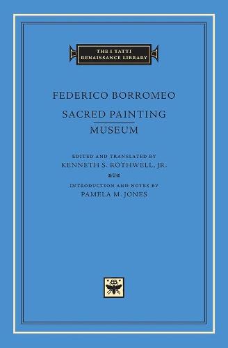 Sacred Painting. Museum (The I Tatti Renaissance Library)