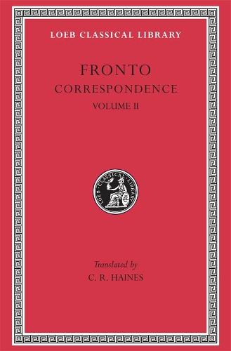 002: The Correspondence: v. 2 (Loeb Classical Library)