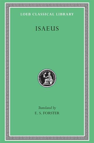 Isaeus (Loeb Classical Library 202)