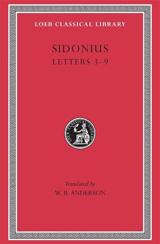 002: Poems and Letters: v. 2 (Loeb Classical Library)