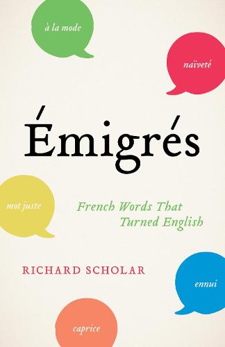 �migr�s: French Words That Turned English