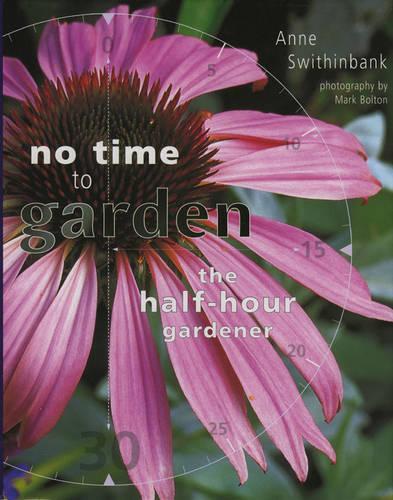 The Half-hour Gardener