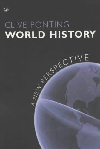 A World History: A New Perspective
