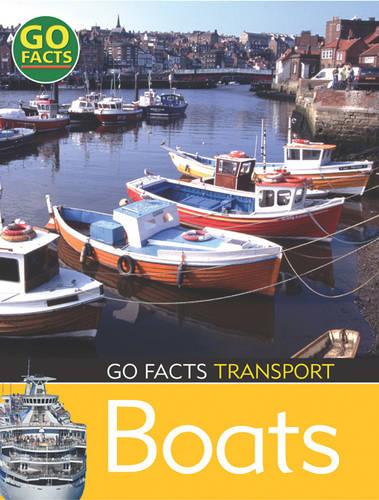 Transport: Boats (Go Facts)