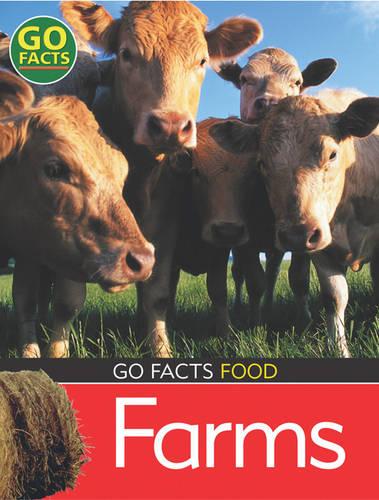 Food: Farms (Go Facts)