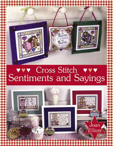 Cross Stitch Sentiments & Sayings (Cross Stitch (David & Charles))