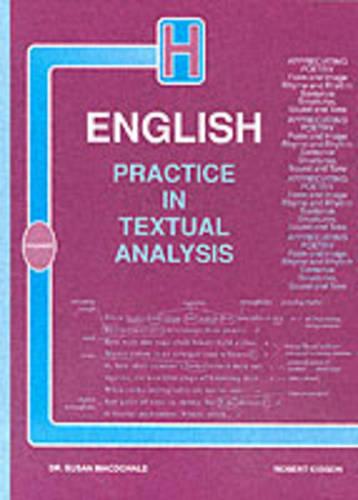 Practice in Textual Analysis Higher English