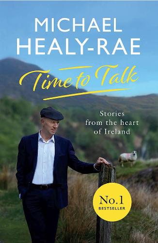 Time to Talk: Stories from the heart of Ireland
