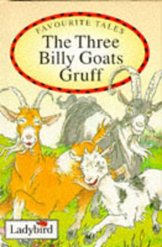 The Three Billy Goats (Ladybird Favourite Tales)