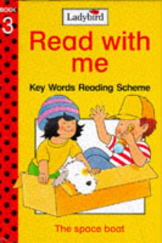 The Space Boat (Ladybird Read with Me: Key Words Reading Scheme Book 3)