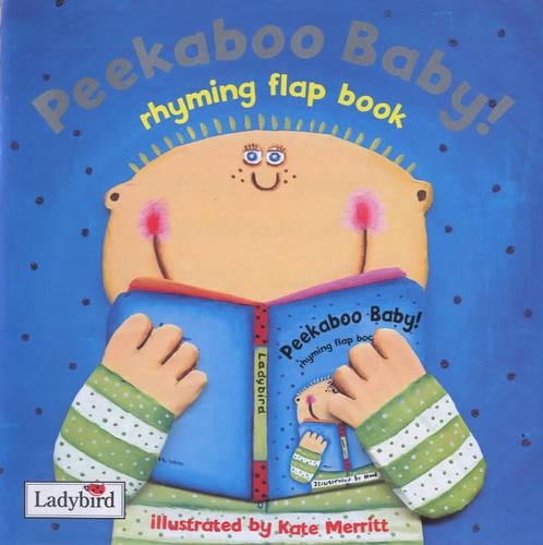 Peekaboo Baby!: Rhyming Flap Book (First Focus)