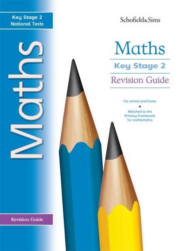 Key Stage 2 Maths Revision Guide: Years 3 - 6