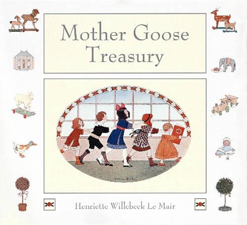 The Mother Goose Treasury (Golden Days nursery rhymes)