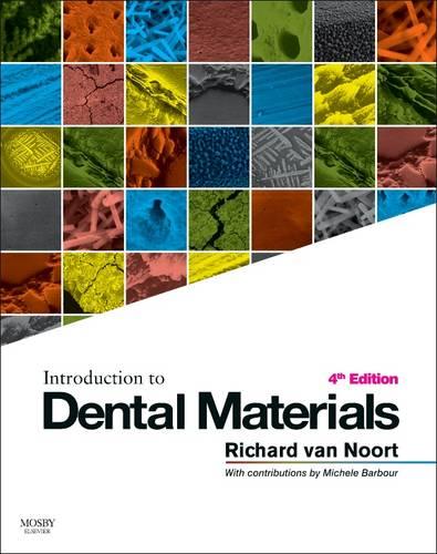 Introduction to Dental Materials, 4e