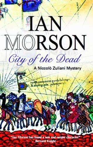 City of the Dead (Nick Zuliani Mysteries)