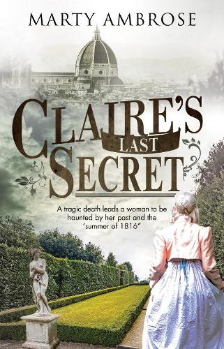 Claire's Last Secret (A Lord Byron Mystery)