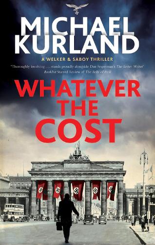 Whatever the Cost: 2 (A Welker & Saboy thriller)