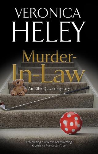 Murder-In-Law: 21 (An Ellie Quicke Mystery, 21)