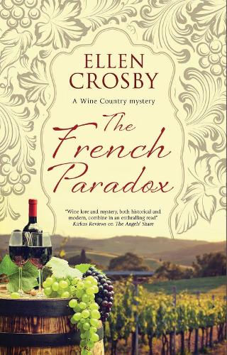 The French Paradox: 11 (A Wine Country mystery)