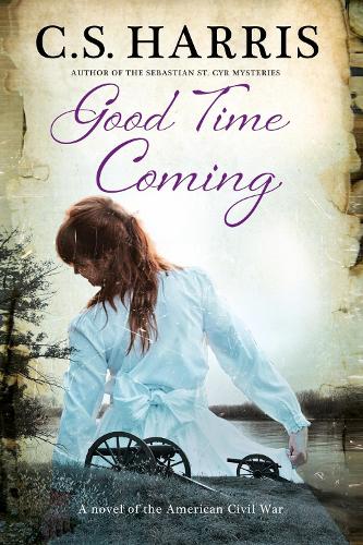 Good Time Coming: A Sweeping Saga Set During the American Civil War (Large Print)