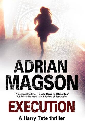 Execution: 5 (A Harry Tate Thriller)
