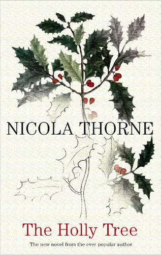 THe Holly Tree (Severn House Large Print)