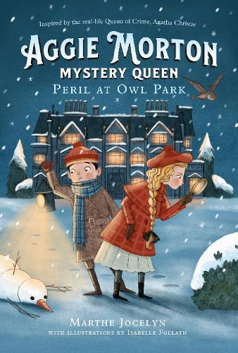 Aggie Morton, Mystery Queen: Peril at Owl Park: 2