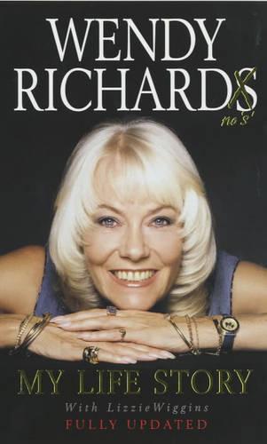 Wendy Richard...No "S": My Life Story