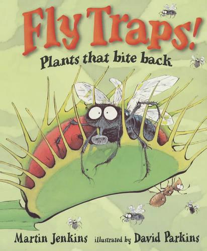 Fly Traps Plants That Bite Back (Read & Wonder)