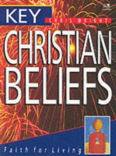 Key Christian Beliefs: Faith for Living