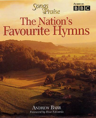 "Songs of Praise" The Nation's Favourite Hymns
