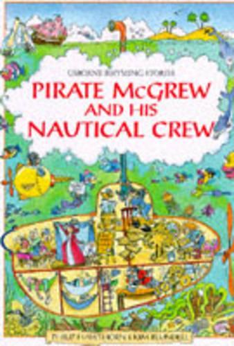 Pirate McGrew and His Nautical Crew (Usborne Rhyming Stories)