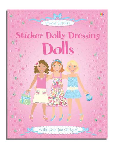 Sticker Dolly Dressing: Dolls (Usborne Sticker Fashion)