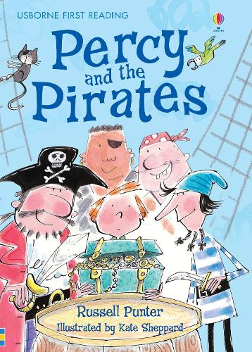 Percy and the Pirates (Usborne First Reading: Level 4)