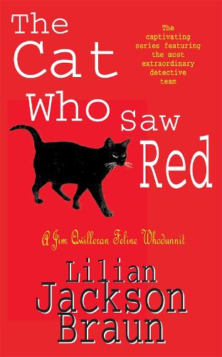 The Cat Who Saw Red (Jim Qwilleran Feline Whodunnit)
