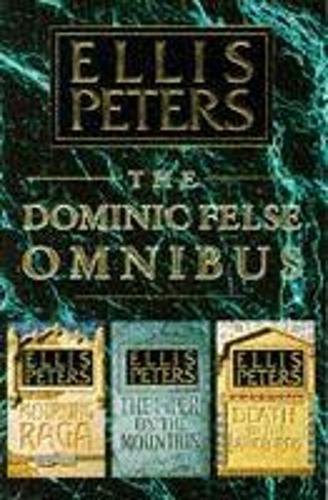 Dominic Felse Omnibus: "Death to the Landlords", "Mourning Raga" and "Piper on the Mountain"