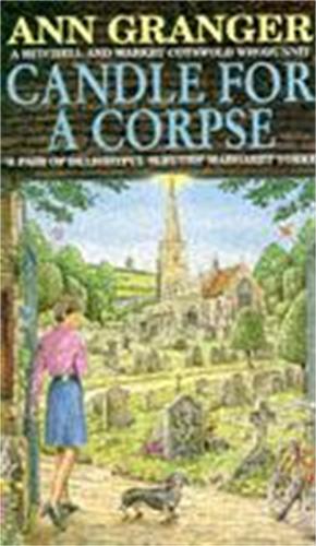 Candle for a Corpse (A Mitchell & Markby Cotswold Whodunnit)