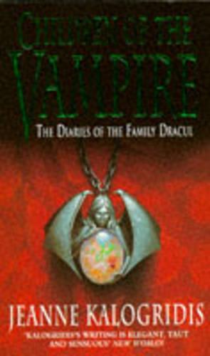 Children of the Vampire (The diaries of the family Dracul)
