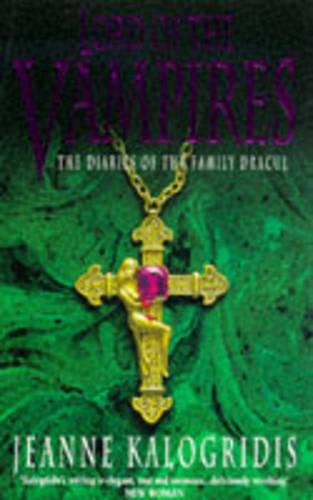 Lord of the Vampires (The diaries of the family Dracul)