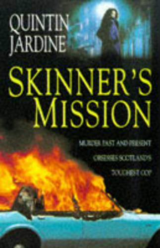 Skinner's Mission (Bob Skinner Mysteries)