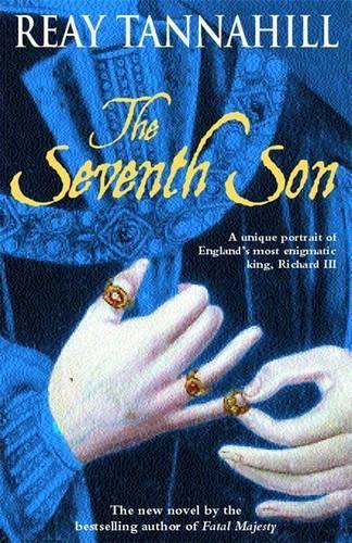 The Seventh Son: A Unique Portrait of Richard III
