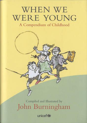 When We Were Young: A Compendium of Childhood