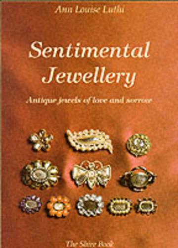Sentimental Jewellery (The Shire Book)