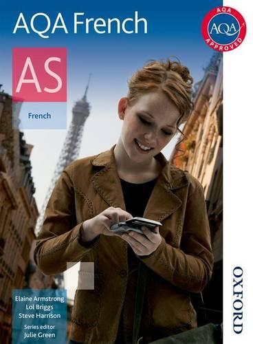 AQA AS French: Student Book: Student's Book (Aqa French)