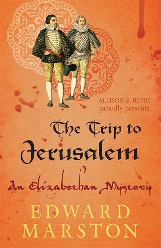 Trip to Jerusalem, The (Nicholas Bracewell)